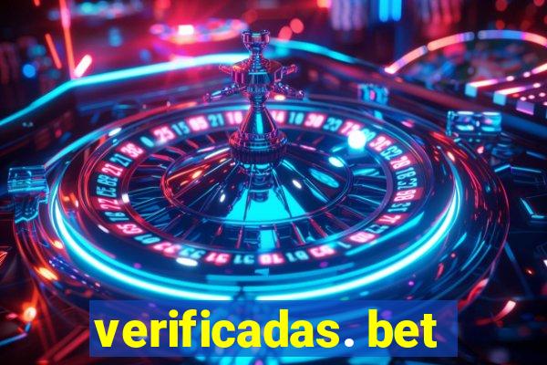 verificadas. bet